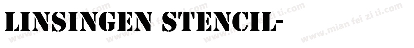 Linsingen Stencil字体转换